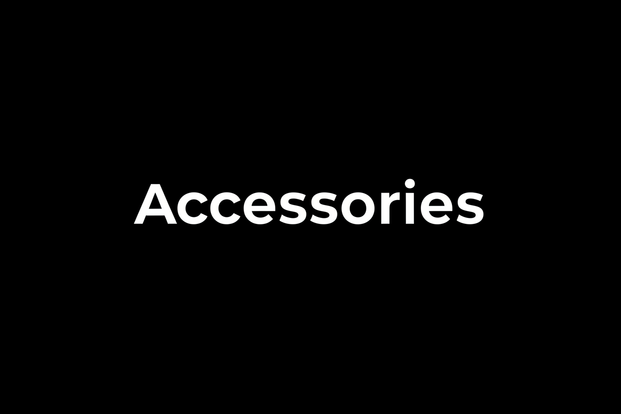 Accessories